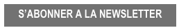 S’ABONNER A LA NEWSLETTER