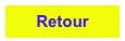 Retour